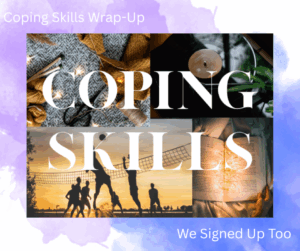 Coping Skills Wrap-Up