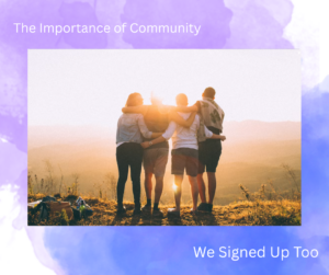 The Importance of Community